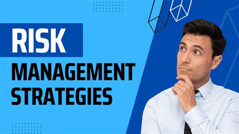 Risk Management Strategies for